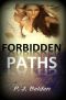 [Forbidden 01] • Forbidden Paths